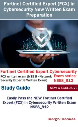 Fortinet Certified Expert (FCX) in Cybersecurity New Written Exam Preparation