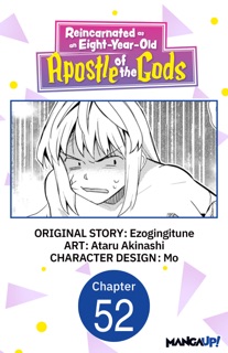 Reincarnated as an Eight-Year-Old Apostle of the Gods #052 by Ezogingitune, Ataru Akinashi & Mo