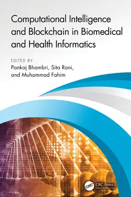 Read: Computational Intelligence and Blockchain in Biomedical and Health Informatics Book