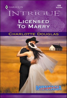 Licensed to Marry by Charlotte Douglas