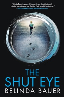 The Shut Eye by Belinda Bauer