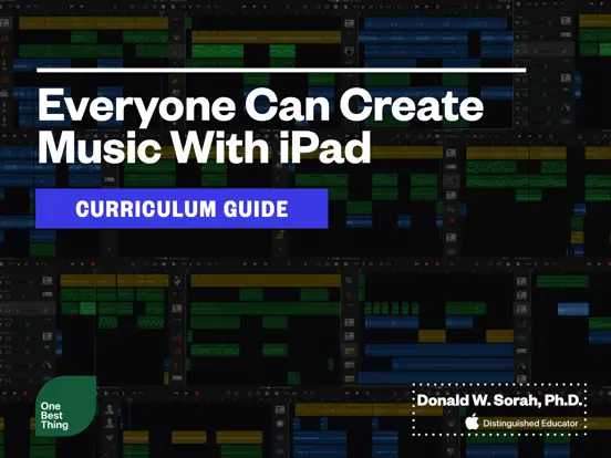Everyone Can Create Music With iPad Curriculum Guide