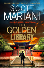 The Golden Library - Scott Mariani Cover Art