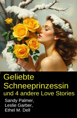 Read: Geliebte Schneeprinzessin und 4 andere Love Book Stories