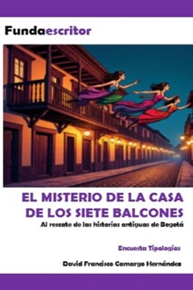 La casa de los siete balcones by Dafra & David Francisco Camargo Hernández