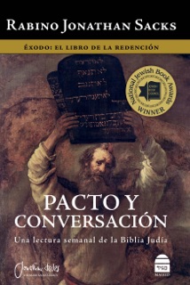 Pacto y Conversacion: Exodo by Jonathan Sacks