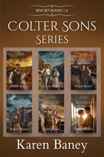 Colter Sons Series: 6 Book Box Set by Karen Baney