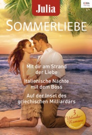 Julia Sommerliebe Band 29 - Dani Collins, Elisabeth Hartmann, Sarah Morgan, Anne Mather & Nicole Lacher