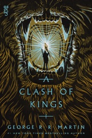 A Clash of Kings - George R.R. Martin