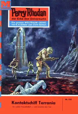 Read: Perry Book Rhodan 165: Kontaktschiff Terrania