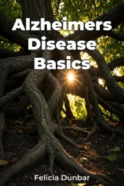 Alzheimers Disease Basics