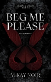 Beg Me Please (Deluxe Edition)