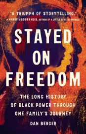 Stayed On Freedom - Dan Berger