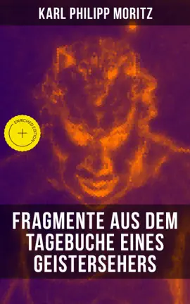 Read: Karl Philipp Moritz: Fragmente aus dem Tagebuche eines Geistersehers Book