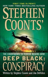 Deep Black: Conspiracy - Stephen Coonts & Jim DeFelice