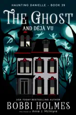 The Ghost and Déjà Vu