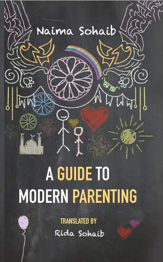 A Guide to Modern Parenting