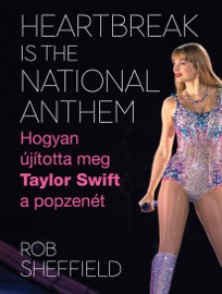 Heartbreak is the National Anthem