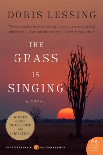 Grass Is Singing by Doris Lessing