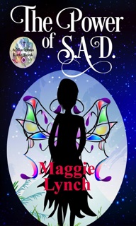 The Power of S.A.D. by Maggie Lynch