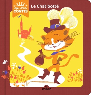 Le chat botté by Camille Laurans & Marie Caillou