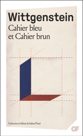 Cahier bleu et Cahier brun - Ludwig Wittgenstein