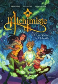 L'alchimiste - Tome 3 - L'alchimiste - Maxime Fontaine