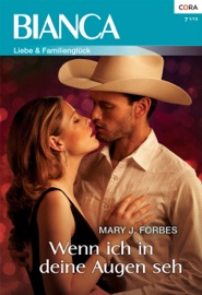 Wenn ich in deine Augen seh - Mary J. Forbes