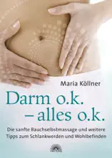 Darm o.k. – alles o.k.