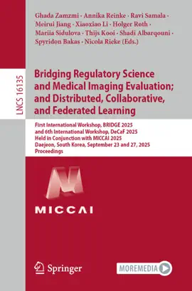 Read: Bridging Regulatory Science and Medical Imaging Book Evaluation; and Distributed, Collaborative, and Federated Learning