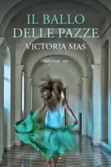 Il ballo delle pazze