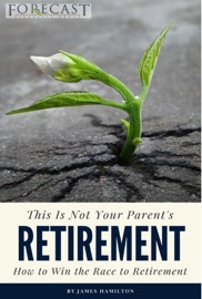 This is Not Your Parent's Retirement - James Hamilton