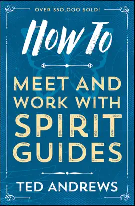 Read: How Book To Meet and Work with Spirit Guides
