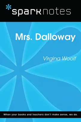 Read: Mrs. Dalloway (SparkNotes Book Literature Guide)