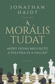 A morális tudat by Jonathan Haidt