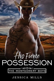 His Fierce Possession - Jessica Mills