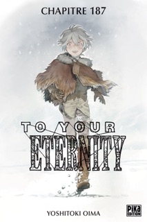 To Your Eternity Chapitre 187 (1) by Yoshitoki Oima