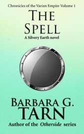Chronicles of the Varian Empire - Volume 1 - Barbara G.Tarn