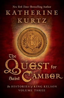 The Quest for Saint Camber by Katherine Kurtz