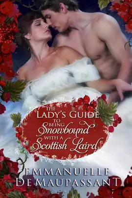 The Lady's Guide to Being Snowbound with a Scottish Laird