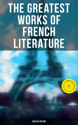 Read: The Greatest Works of Book French Literature (English Edition)