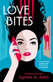 Love Bites - Cynthia St. Aubin