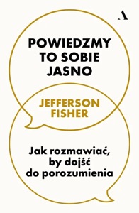 Powiedzmy to sobie jasno