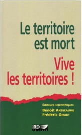 Le territoire est mort, vive les territoires !
