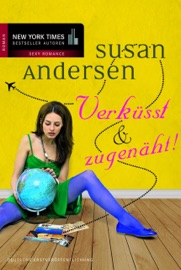 Verküsst & zugenäht! - Susan Andersen