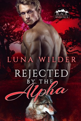 Rejected By The Alpha