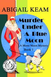 Murder Under A Blue Moon