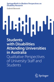 Students with Disabilities Attending Universities in Australia by Gabriel Bennett