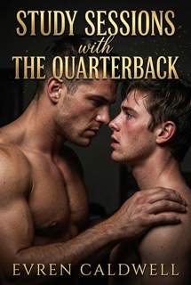 Study Sessions with the Quarterback by Evren Caldwell