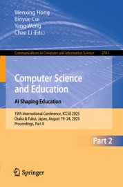 Computer Science and Education. AI Shaping Education - Wenxing Hong, Binyue Cui, Yang Weng & 李超